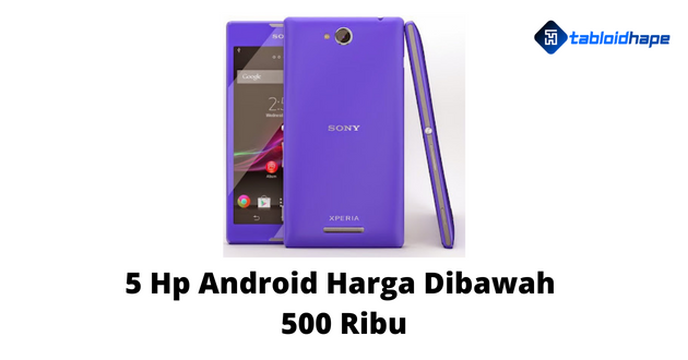 5 Hp Android Harga Dibawah 500 Ribu