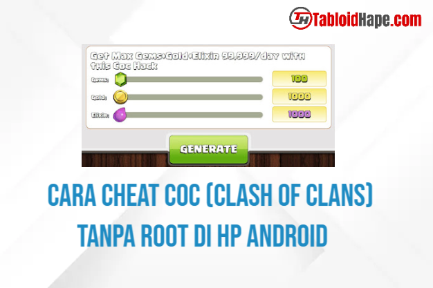 Cara cheat COC (clash of clans) Tanpa Root di HP Android