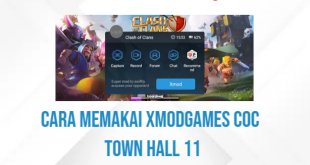 Cara Memakai XmodGames COC Town Hall 11