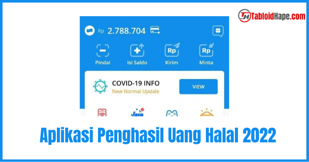 Aplikasi Penghasil Uang Halal Terbaik Saat Ini