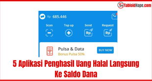 5 Aplikasi Penghasil Uang Halal Langsung Ke Saldo Dana