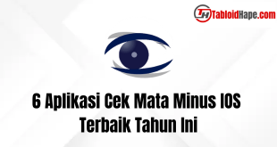 6 Aplikasi Cek Mata Minus IOS Terbaik Tahun Ini