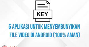 5 Aplikasi Untuk Menyembunyikan File Video di Android (100% Aman)