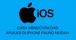 Cara Mendownload Aplikasi Di Iphone Paling Mudah