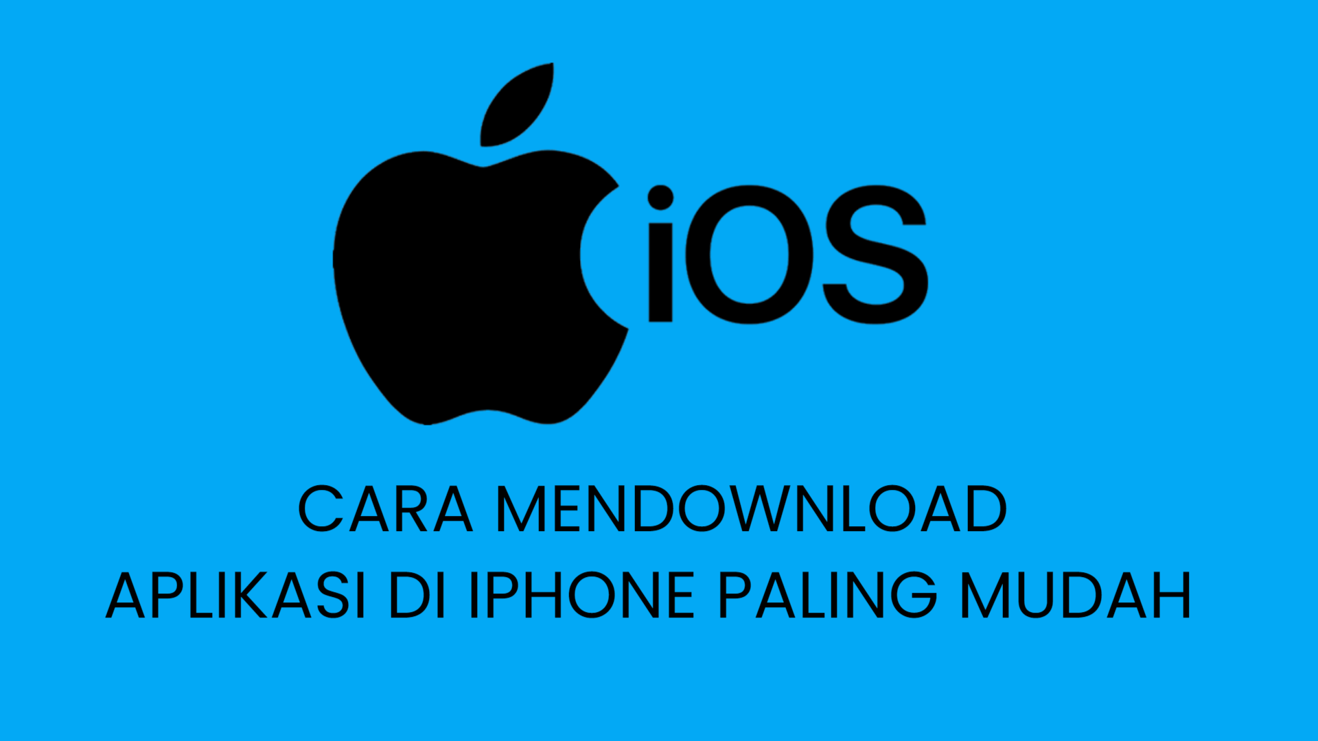 Cara Mendownload Aplikasi Di Iphone Paling Mudah