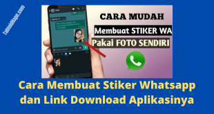 Cara Membuat Stiker Whatsapp dan Link Download Aplikasinya