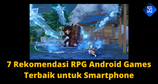 7 Rekomendasi RPG Android Games Terbaik untuk Smartphone