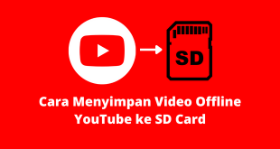 Cara Menyimpan Video Offline YouTube ke SD Card