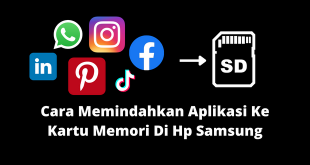 Cara Memindahkan Aplikasi Ke Kartu Memori Di Hp Samsung