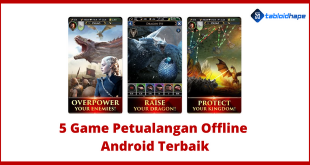 5 Game Petualangan Offline Android Terbaik