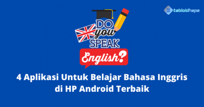 4 Aplikasi Untuk Belajar Bahasa Inggris di HP Android Terbaik