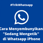 Cara Menyembunyikan “Sedang Mengetik” di Whatsapp iPhone