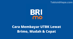 Cara Membayar UTBK Lewat Brimo, Mudah & Cepat