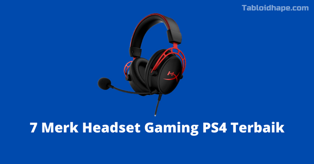 7 Merk Headset Gaming PS4 Terbaik