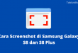 Cara Screenshot di Samsung Galaxy S8 dan S8 Plus