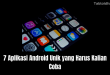 7 Aplikasi Android Unik yang Harus Kalian Coba