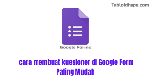 cara membuat kuesioner di Google Form