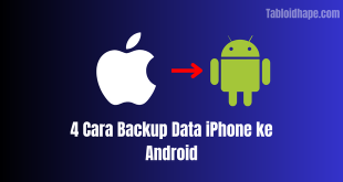 4 Cara Backup Data iPhone ke Android