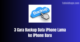 cara backup data iPhone lama ke iPhone baru