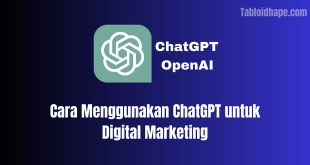 Cara Menggunakan ChatGPT untuk Digital Marketing