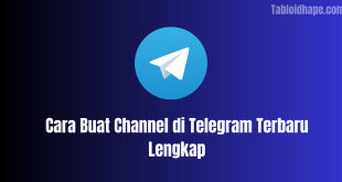 Cara Buat Channel di Telegram Terbaru Lengkap