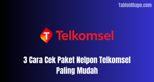 3 Cara Cek Paket Nelpon Telkomsel Paling Mudah