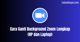 Cara Ganti Background Zoom Lengkap (HP dan Laptop)