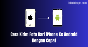 Cara Kirim Foto Dari iPhone Ke Android Dengan Cepat