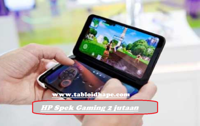 5 Rekomendasi HP Spek Gaming 2 Jutaan, Anti Lag