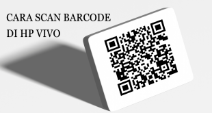 Cara Scan Barcode di Hp vivo