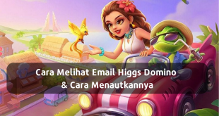 Cara melihat email Higgs Domino