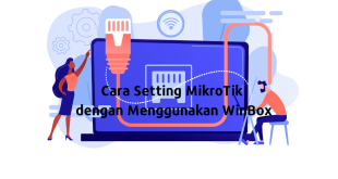 Cara setting MikroTik