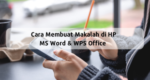 cara buat makalah dengan hp