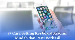 cara setting keyboard Xiaomi