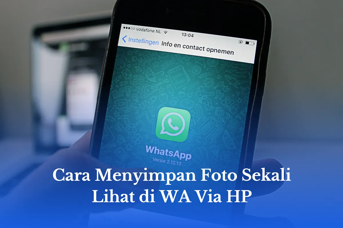 cara menyimpan foto sekali lihat di wa