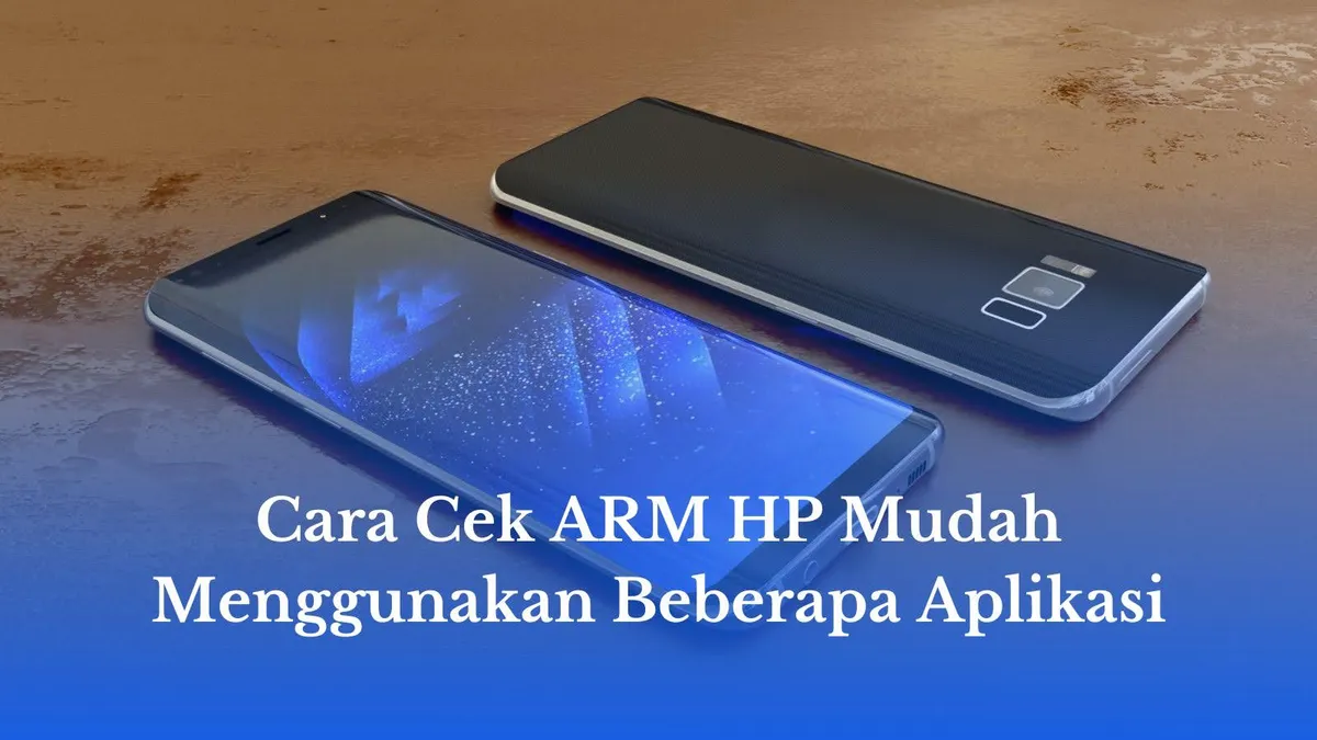 Cara Cek ARM HP