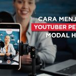 Langkah-Langkah Praktis Cara Menjadi YouTuber Pemula Modal HP