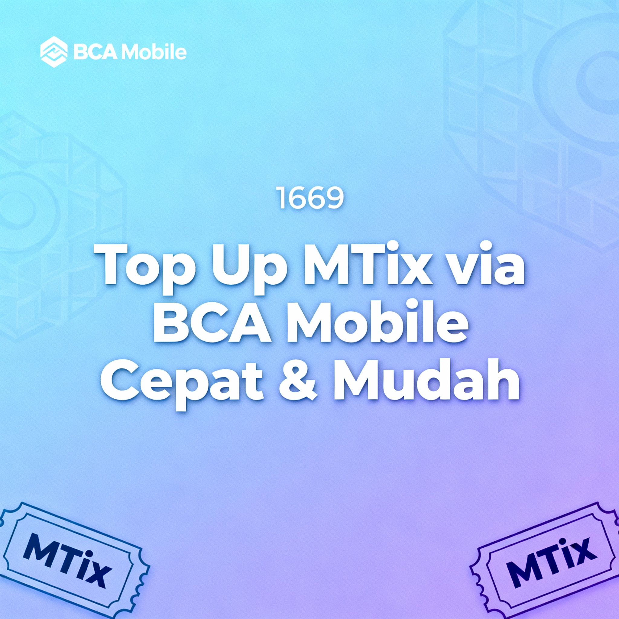 Top Up MTix via BCA Mobile Cepat & Mudah