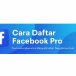 Begini Cara Daftar Facebook Pro Versi Terbaru!