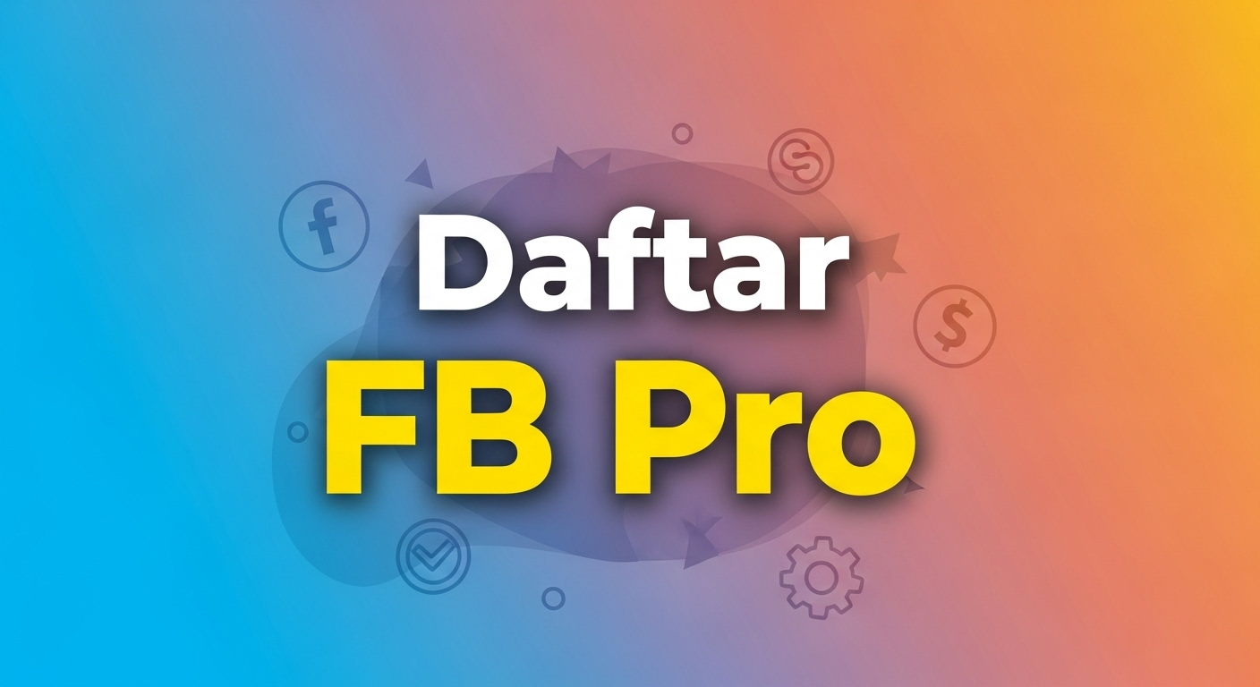 Daftar FB Pro