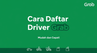 Cara Daftar Driver Grab, Auto Dapat Order Banyak