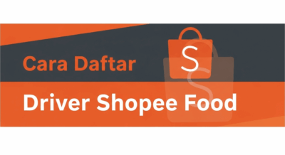 Cara Daftar Driver Shopee Food Biar Order Ngalir Deras