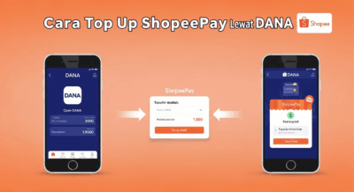 Terjamin! Cara Top Up ShopeePay Lewat DANA, Super Gampang!