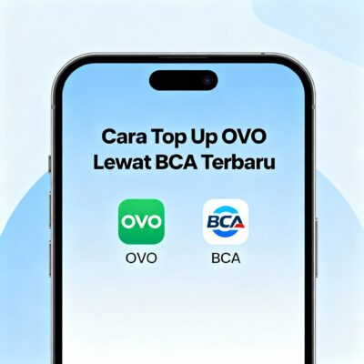 Step-by-Step: Cara Top Up OVO Lewat BCA Terbaru