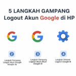 Terbaru! 5 Langkah Gampang Logout Akun Google di HP