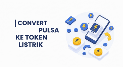 Convert Pulsa ke Token Listrik, Solusi Cepat di Akhir Bulan! 2025