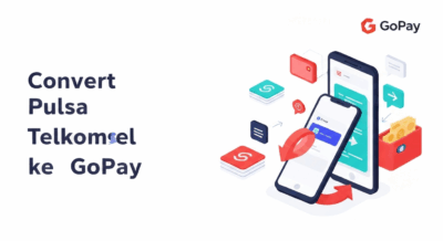 Convert Pulsa Telkomsel ke GoPay, Gampang & Langsung Masuk! 2025