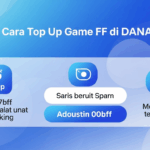5 Cara Top Up Game FF di DANA, Dijamin Aman & Cepat