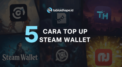 5 Cara Top Up Steam Wallet Aman & Instan Masuk!