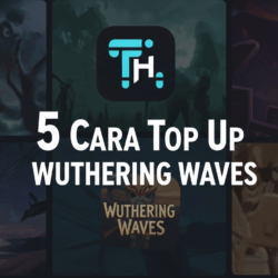 Cara Top Up Wuthering Waves